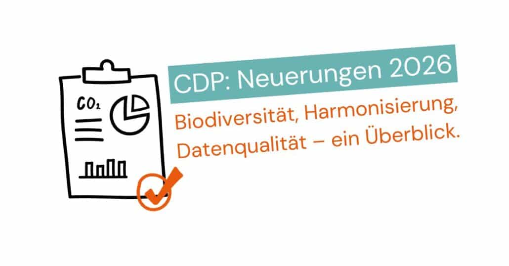 CDP 2026: Die wichtigsten Neuerungen und wie Ihr Unternehmen profitiert
